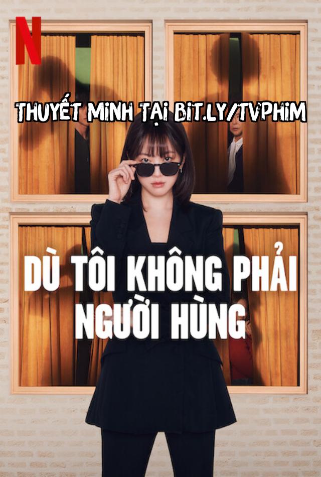 Dù Tôi Không Phải Người Hùng